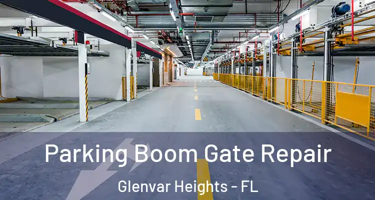 Parking Boom Gate Repair Glenvar Heights - FL